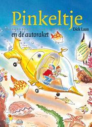 Foto van Pinkeltje en de autoraket - dick laan - ebook (9789000309474)