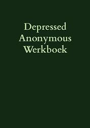 Foto van Depressed anonymous werkbook - hugh s. - paperback (9789464484281)