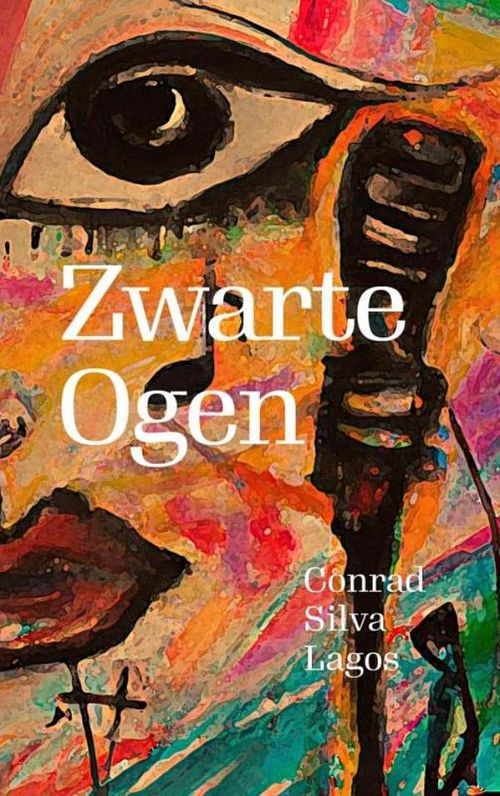 Foto van Zwarte ogen - conrad silva lagos - ebook