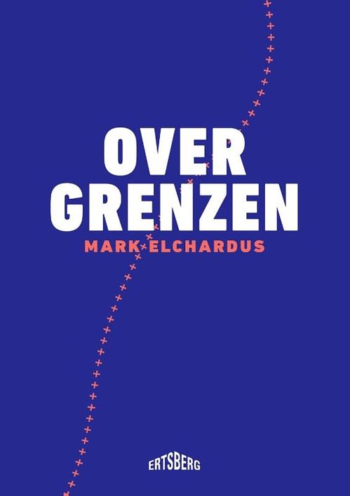 Foto van Over grenzen - mark elchardus - ebook