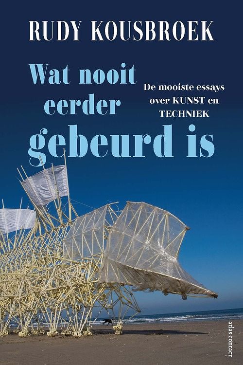 Foto van Wat nooit eerder gebeurd is - rudy kousbroek - ebook (9789045038100)