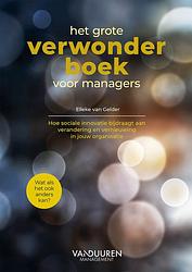 Foto van Het grote verwonderboek voor managers - elleke van gelder - ebook (9789089656315)