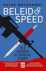 Foto van Beleid op speed - peter muyshondt - ebook (9789460016097)