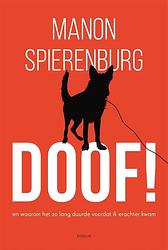 Foto van Doof! - manon spierenburg - paperback (9789463811583)