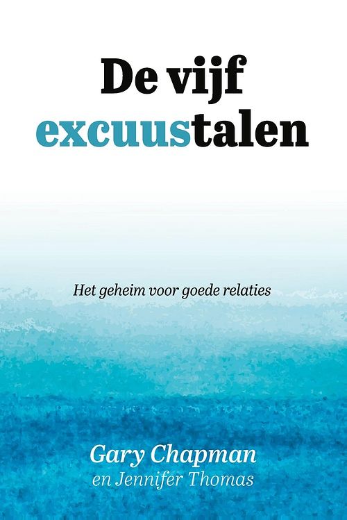 Foto van De vijf excuustalen - gary chapman, jennifer thomas - ebook