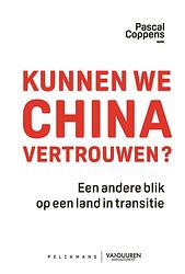 Foto van Kunnen we china vertrouwen? - pascal coppens - ebook (9789464016918)