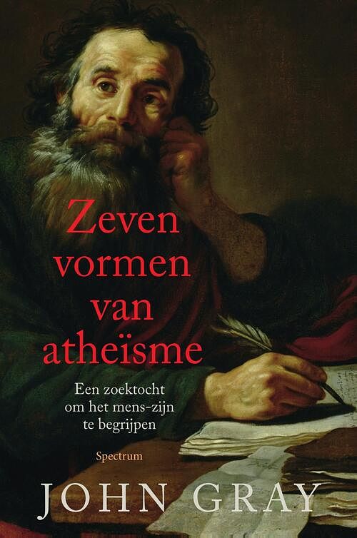 Foto van Zeven vormen van atheïsme - john gray - ebook (9789000363681)