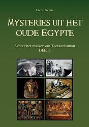 Foto van Mysteries uit het oude egypte - olette freriks - paperback (9789464487244)