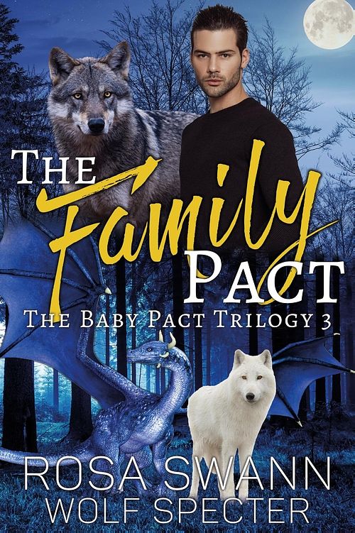 Foto van The family pact - rosa swann, wolf specter - ebook