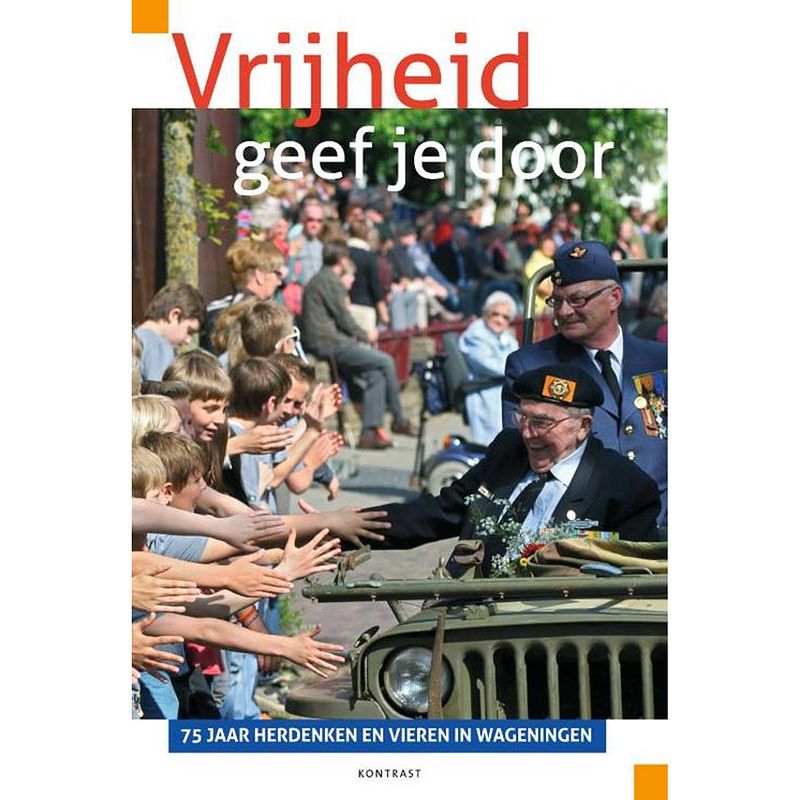 Foto van Vrijheid geef je door