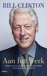 Foto van Aan het werk - bill clinton - ebook (9789460035500)