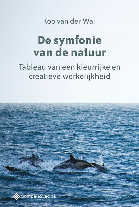 Foto van De symfonie van de natuur - koo van der wal - paperback (9789463711920)