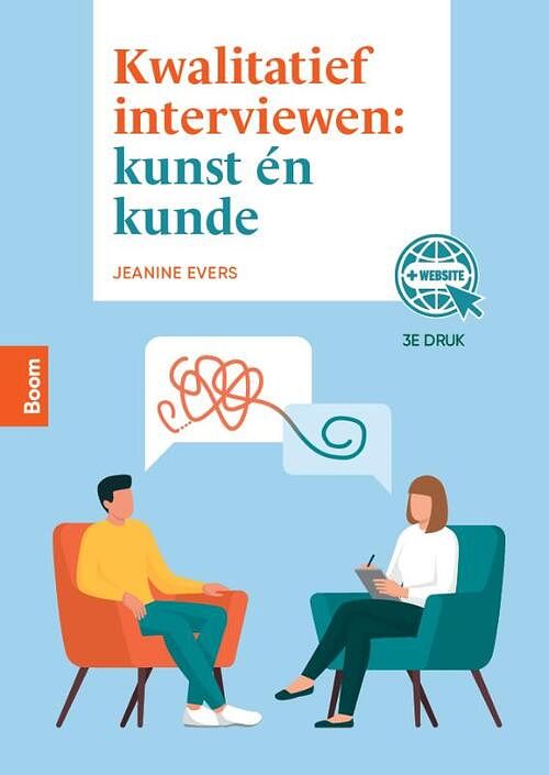 Foto van Kwalitatief interviewen: kunst en kunde, 3e druk - j.c. evers - paperback (9789024452606)