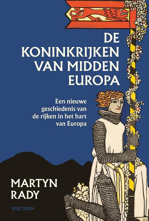 Foto van De koninkrijken van midden-europa - martyn rady - ebook