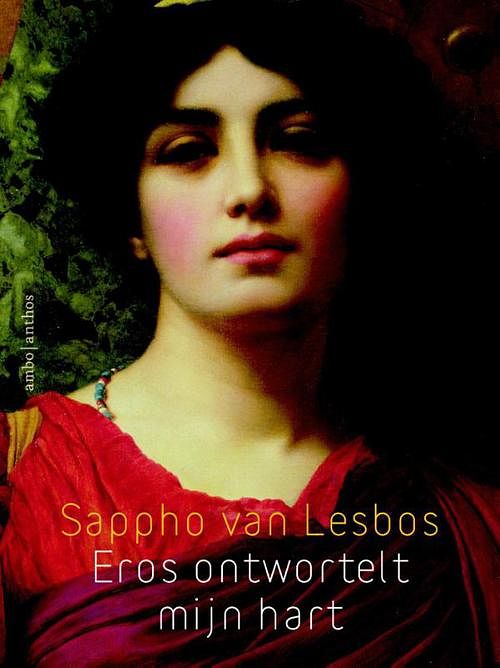 Foto van Eros ontwortelt mijn hart - sappho - ebook