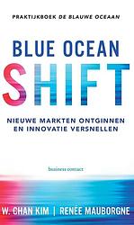 Foto van Blue ocean shift - renée mauborgne, w. chan kim - ebook (9789047010975)