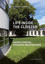 Foto van Life inside the cloister - thomas coomans - ebook (9789461662606)