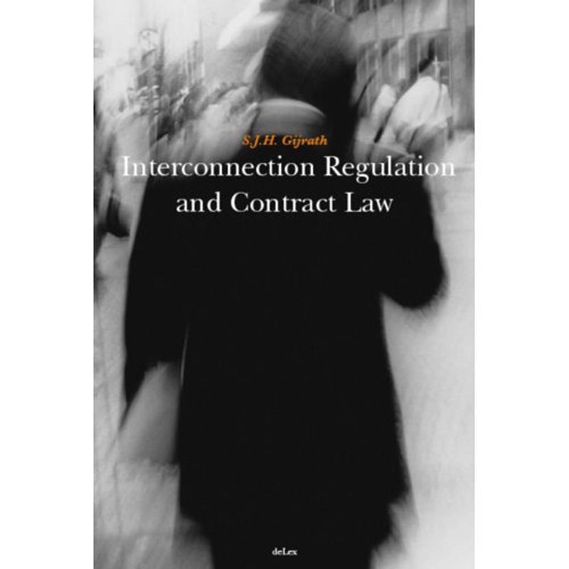 Foto van Interconnection regulation and contract law