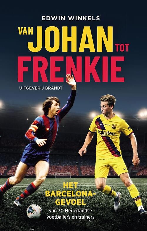 Foto van Van johan tot frenkie - edwin winkels - ebook (9789493095410)