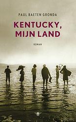 Foto van Kentucky mijn land - paul baeten gronda - ebook (9789023442899)