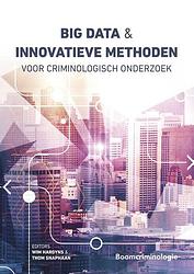 Foto van Big data en innovatieve methoden voor criminologisch onderzoek - paperback (9789462361584)