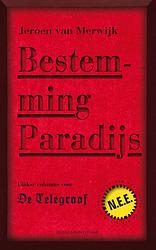 Foto van Bestemming paradijs - jeroen van merwijk - ebook (9789038895147)