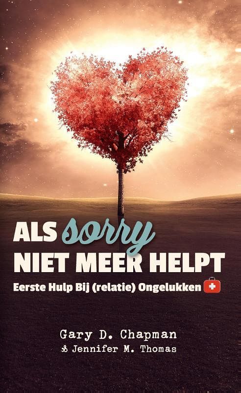 Foto van Als sorry niet meer helpt - gary chapman, jennifer thomas - ebook (9789029722452)