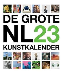 Foto van De grote nederlandse kunstkalender 2023 - paperback (9789492881632)