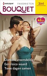 Foto van Donkere vreemdeling / een risico waard / twee dagen samen - catherine george, emma darcy, amanda browning - ebook