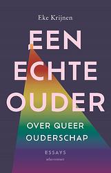 Foto van Een echte ouder - eke krijnen - ebook