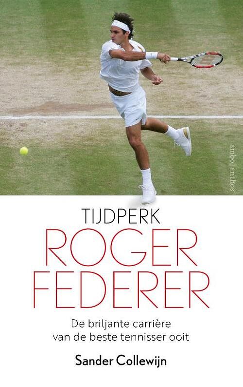 Foto van Tijdperk roger federer - sander collewijn - paperback (9789026358999)