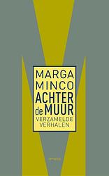 Foto van Achter de muur - marga minco - ebook (9789044655117)