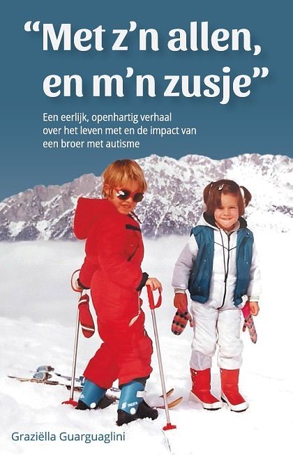 Foto van Met z'sn allen, en m'sn zusje - graziëlla guarguaglini - paperback (9789463870269)