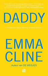Foto van Daddy - emma cline - paperback (9789048870202)