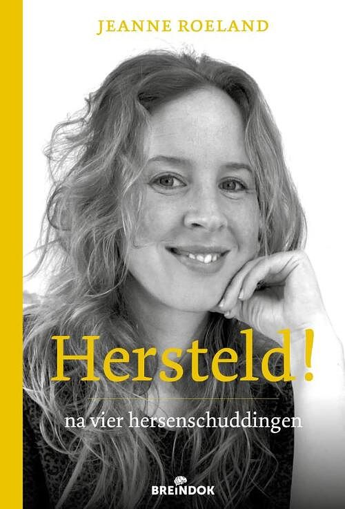 Foto van Hersteld! - jeanne roeland - paperback (9789492649171)