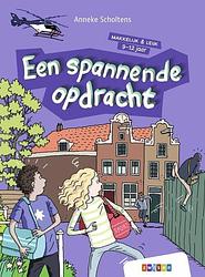 Foto van Een spannende opdracht - anneke scholtens - hardcover (9789048747153)