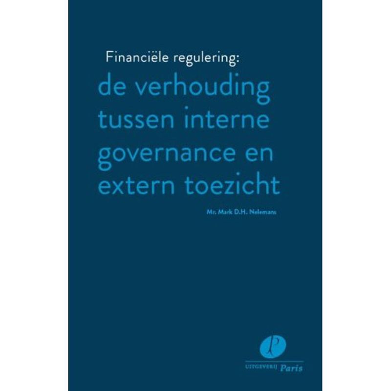 Foto van Financiële regulering: de verhouding tussen