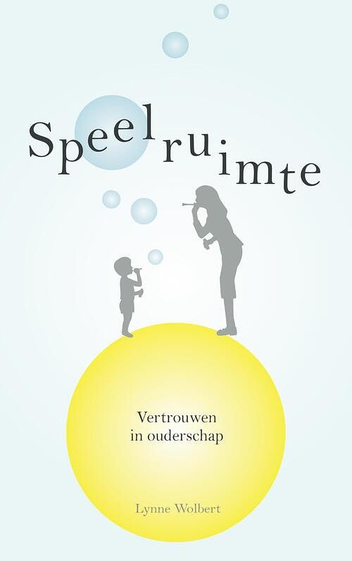 Foto van Speelruimte - lynne wolbert - ebook (9789025906320)