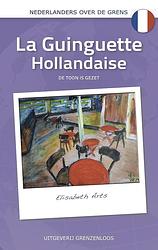 Foto van La guinguette hollandaise - elisabeth arts - ebook (9789461851543)