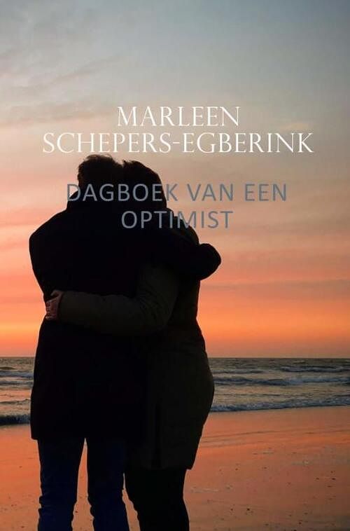 Foto van Dagboek van een optimist - marleen schepers-egberink - paperback (9789403686400)