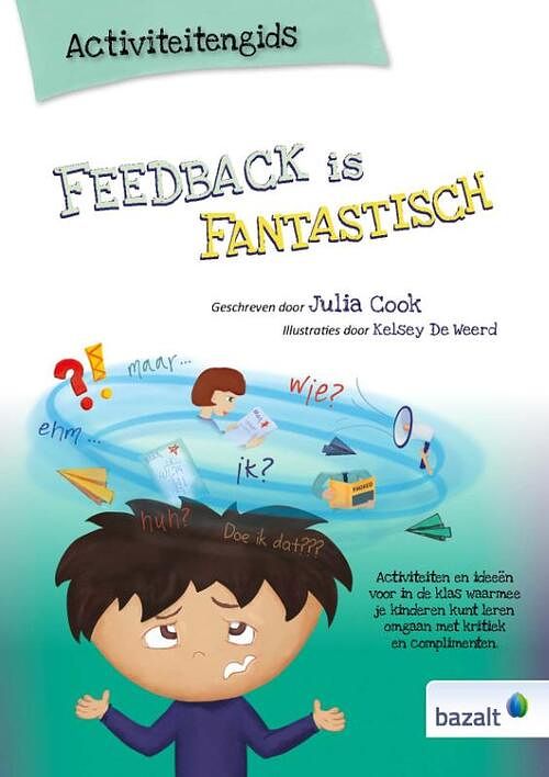 Foto van Feedback is fantastisch - julia cook - paperback (9789461182500)