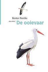 Foto van De ooievaar - kester freriks - ebook