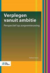 Foto van Verplegen vanuit ambitie - barbara sassen - paperback (9789036826037)