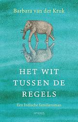 Foto van Het wit tussen de regels - barbara van der kruk - ebook (9789044650846)