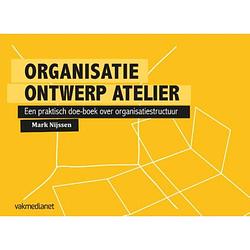 Foto van Organisatie ontwerp atelier