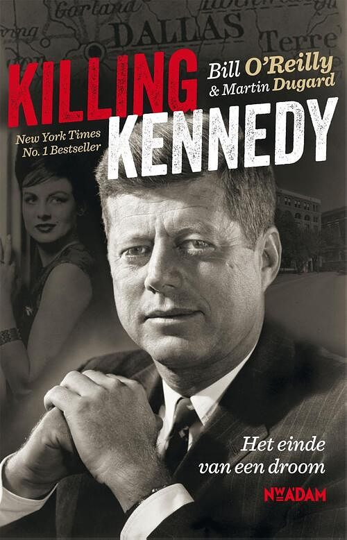 Foto van Killing kennedy - bill o'sreilly, martin dugard - ebook (9789046814475)