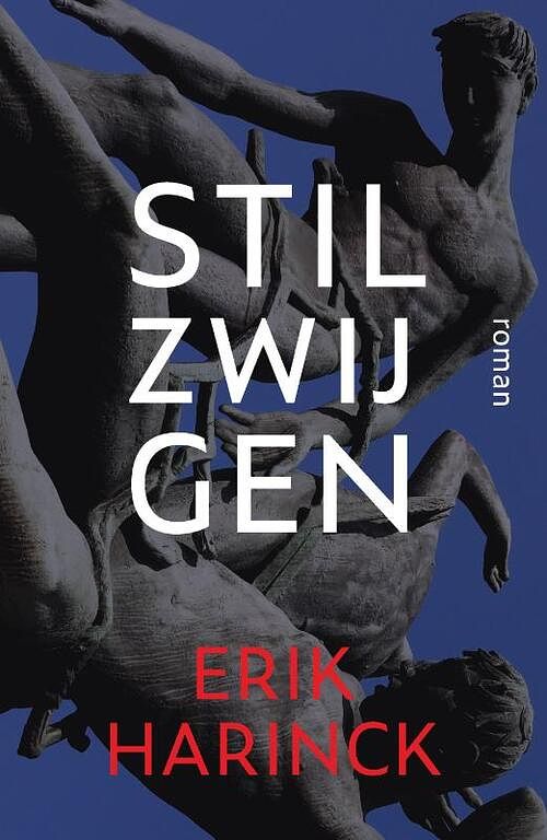 Foto van Stilzwijgen - erik harinck - paperback (9789033803710)