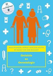 Foto van Geriatrie en gerontologie - mara van den bogaert - paperback (9789043035927)