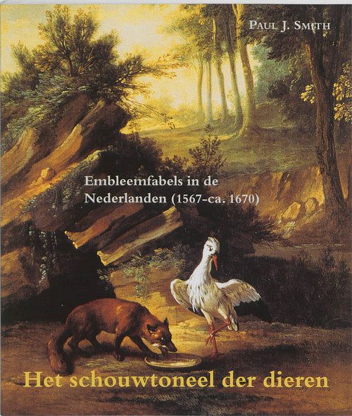 Foto van Het schouwtoneel der dieren - p.j. smith - paperback (9789065508553)