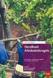 Foto van Handboek arbobeleidsregels. editie 2020-2021 - j.a. hofsteenge, j. van drongelen - paperback (9789012405607)